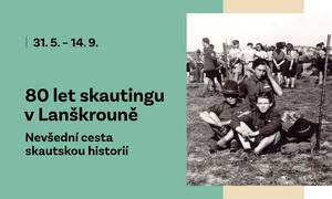 80 let skautingu v Lanškrouně | repro: MML